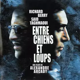 Couverture du produit · Entre Chiens Et Loups