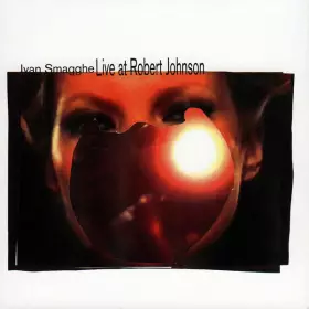 Couverture du produit · Live At Robert Johnson