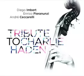 Couverture du produit · Tribute To Charlie Haden