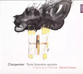 Couverture du produit · Trois Histoires Sacrées