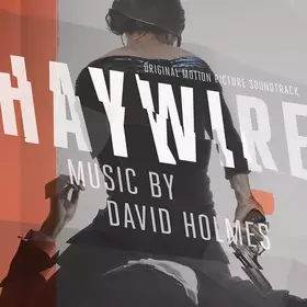 Couverture du produit · Haywire (Original Motion Picture Soundtrack)