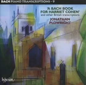 Couverture du produit · 'A Bach Book For Harriet Cohen' And Other British Transcriptions