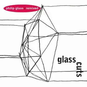Couverture du produit · Glass Cuts (Philip Glass: Remixed)