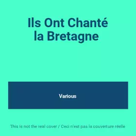Couverture du produit · Ils Ont Chanté la Bretagne 