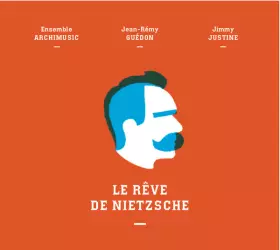 Couverture du produit · Le rêve de Nietzsche