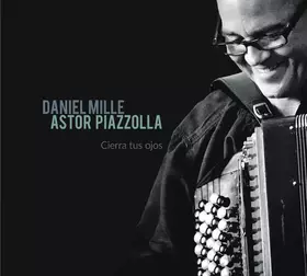Couverture du produit · Astor Piazzolla - Cierra Tus Ojos
