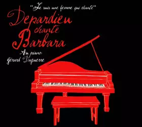 Couverture du produit · Depardieu Chante Barbara - Edition 2 CD Collector