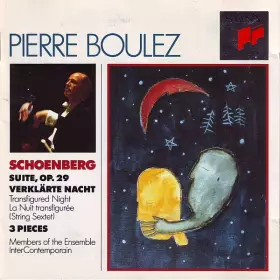 Couverture du produit · Suite, Op. 29 / Verklärte Nacht / 3 Pieces