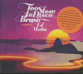 Couverture du produit · Too Slow To Disco Brasil