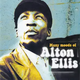 Couverture du produit · Many Moods Of Alton Ellis