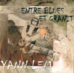 Couverture du produit · Entre Blues Et Granit