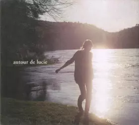Couverture du produit · Autour De Lucie
