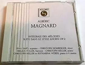 Couverture du produit · Intégrale des mélodies - Suite dans le style ancien