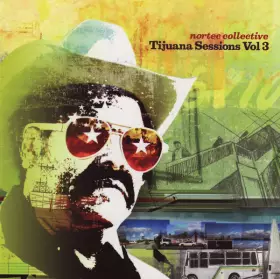 Couverture du produit · Tijuana Sessions Vol. 3