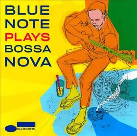 Couverture du produit · Blue Note Plays Bossa Nova