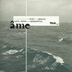 Couverture du produit · That Would Have Been Wonderful