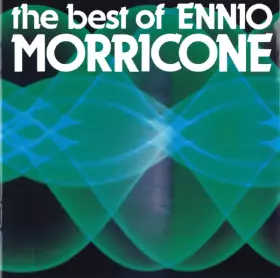 Couverture du produit · The Best Of Ennio Morricone