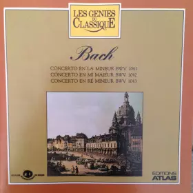 Couverture du produit · Concertos BWV 1041 - BWV 1042 - BWV 1043