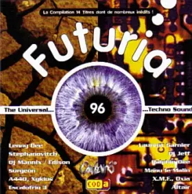 Couverture du produit · Futuria 96 (The Universal Techno Sound)