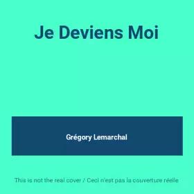 Couverture du produit · Je Deviens Moi