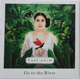 Couverture du produit · Go To The River