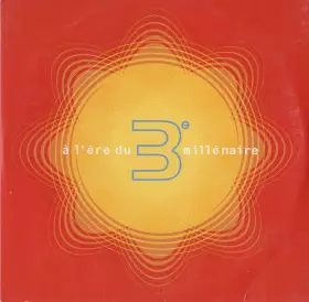 Couverture du produit · A L'ère Du 3e Millénaire