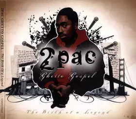 Couverture du produit · Ghetto Gospel - The Birth Of A Legend