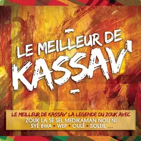 Couverture du produit · Le Meilleur De Kassav'