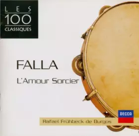 Couverture du produit · L'Amour Sorcier - Goyescas, Intermezzo - Suite Espagnole