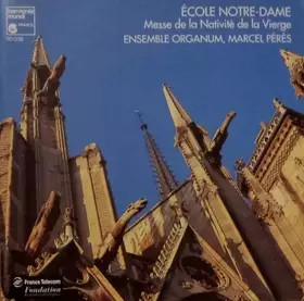 Couverture du produit · École Notre-Dame - Messe De La Nativité De La Vierge