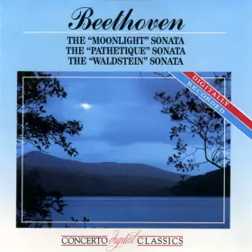 Couverture du produit · The "Moonlight" Sonata; The "Pathetique" Sonata, The "Waldstein" Sonata