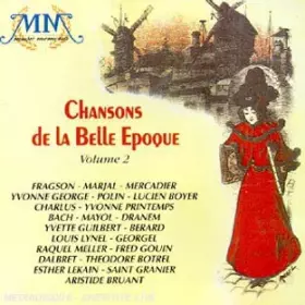 Couverture du produit · Chansons De La Belle Époque Volume 2