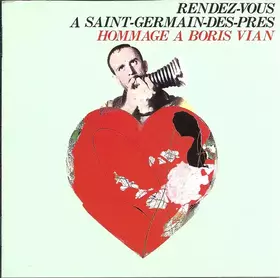 Couverture du produit · Rendez-vous A Saint-Germain-Des-Pres : Hommage A Boris Vian