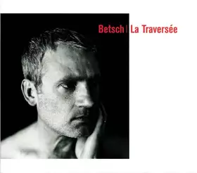 Couverture du produit · La Traversée