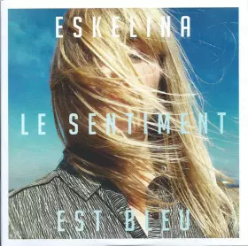 Couverture du produit · Le Sentiment Est Bleu