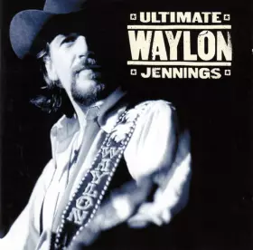 Couverture du produit · Ultimate Waylon Jennings