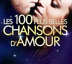 Couverture du produit · Les 100 Plus Belles Chansons D'Amour