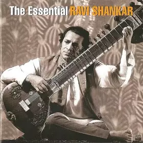 Couverture du produit · The Essential Ravi Shankar