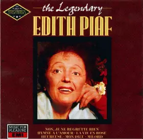 Couverture du produit · The Legendary Edith Piaf