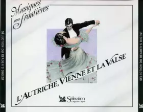 Couverture du produit · L'Autriche, Vienne Et La Valse