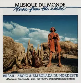 Couverture du produit · Brésil : Aboio & Embolada du Nordeste