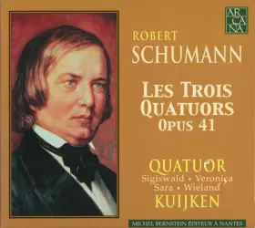 Couverture du produit · Les Trois Quatuors Opus 41