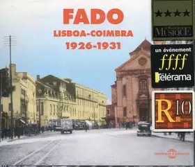 Couverture du produit · Fado (Lisboa-Coimbra 1926-1931)