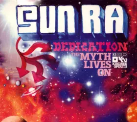 Couverture du produit · Sun Ra Dedication : The Myth Lives On