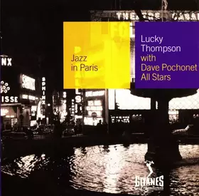 Couverture du produit · Lucky Thompson With Dave Pochonet All Stars