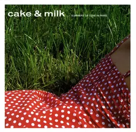 Couverture du produit · Cake & Milk