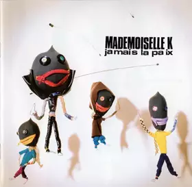 Couverture du produit · Jamais La Paix