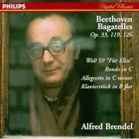 Couverture du produit · Bagatelles Op. 33, 119, 126