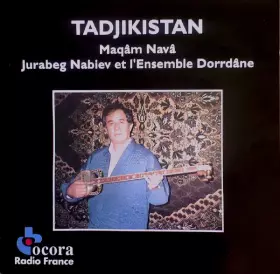 Couverture du produit · Tadjikistan: Maqâm Navâ