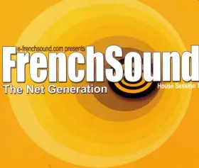 Couverture du produit · E-FrenchSound The Net Generation House Session 1